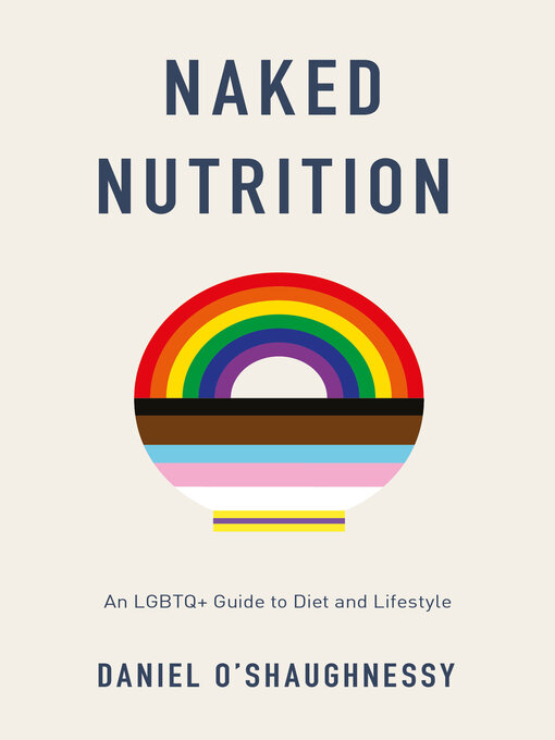 Title details for Naked Nutrition by Daniel O'Shaughnessy - Available